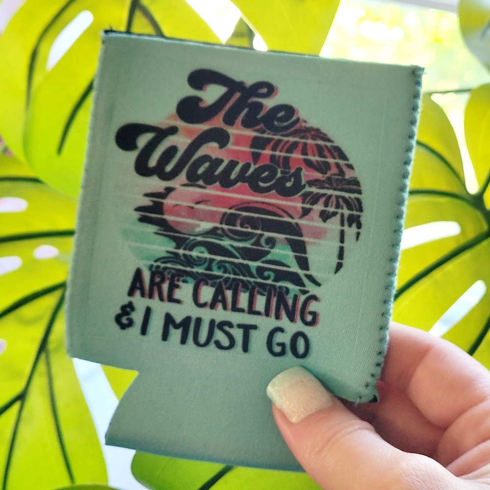 The Waves Are Calling Aqua Can Koozie